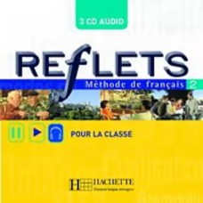 REFLETS 2-2 CD AUDIO CLASSE