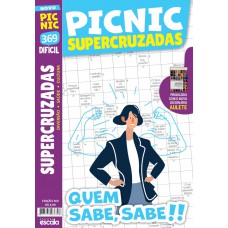 Picnic Supercruzadas - Difícil: 369 - Quem sabe, sabe!