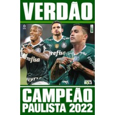 SHOW DE BOLA MAGAZINE SUPER PÔSTER - PALMEIRAS CAMPEÃO PAULISTA 2022