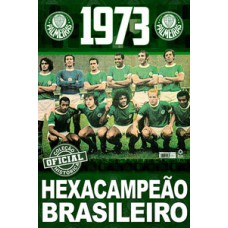 COLEÇÃO OFICIAL HISTÓRICA PALMEIRAS EDIÇÃO 10 - PÔSTER BRASILEIRO 1973