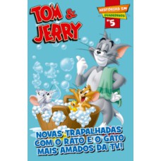 TOM E JERRY REVISTA EM QUADRINHOS EDIÇÃO 05