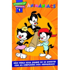 ANIMANIACS - REVISTA EM QUADRINHOS - EDIÇÃO 1