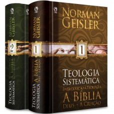 Teologia sistemática - 2 Volumes