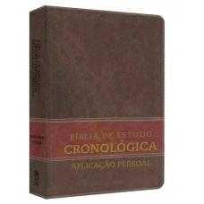 BIBLIA DE ESTUDO CRONOLOGICA APLICACAO PESSOAL TARJA MARROM