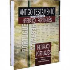 Antigo Testamento Interlinear Hebraico-Português Volume 2: Edição Acadêmica