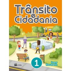 TRÂNSITO E CIDADANIA