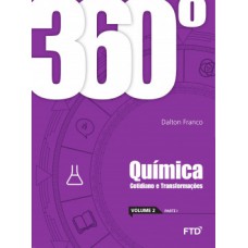 360º - QUÍMICA: COTIDIANO E TRANSFORMAÇÕES - CONJUNTO