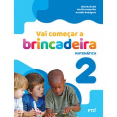 VAI COMEÇAR A BRINCADEIRA MATEMÁTICA - VOL. 2: CONJUNTO