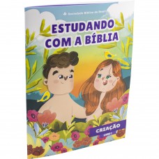 Estudando com a Bíblia - Livro 1 - Criação