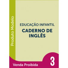 CADERNO DE INGLÊS 3 - LIVRO DO ALUNO