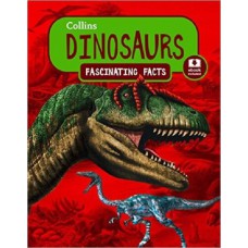 DINOSAURS - COLLINS FASCINATING FACTS