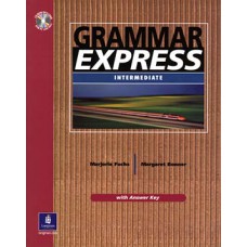 GRAMMAR EXPRESS: INTERMEDIATE