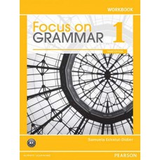 FOCUS ON GRAMMAR 1 - WORKBOOK - 3RD ED.