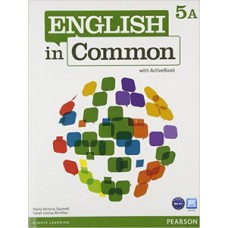 ENGLISH IN COMMON 5A: STUDENT BOOK WITH ACTIVEBOOK AND WORKBOOK AND MYENGLISHLAB