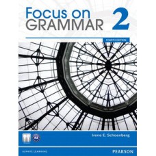 FOCUS ON GRAMMAR 2 - SB WITH WB - 4TH E