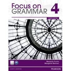 FOCUS ON GRAMMAR 4: STUDENT BOOK AND WORKBOOK