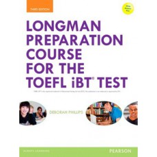 LONGMAN PREPARATION COURSE FOR THE TOEFL IBT TEST - BOOK