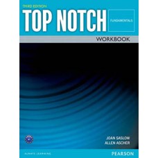 TOP NOTCH FUNDAMENTALS - WB - THIRD ED.