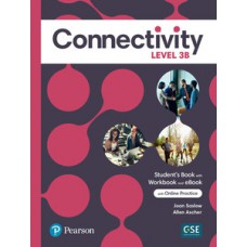 Connectivity 3b Student´s Book/workbook & Interactive Student´s Ebook With Online Practice, Digital Resources And App