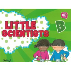 LITTLE SCIENTISTS B - THINK DO! LEARN - STUDENT´S PACK