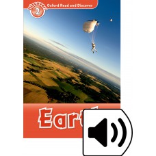 EARTH - OXFORD READ AND DISCOVER - LVL 2 - BOOK WITH AUDIO