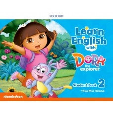 LEARN ENGLISH WITH DORA THE EXPLORER 2 - STUDENT BOOK