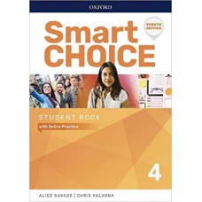 SMART CHOICE 4 - SB WITH ONLINE PRACTICE- 4º ED