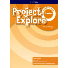 PROJECT EXPLORE - STARTER - TEACHER´S PACK