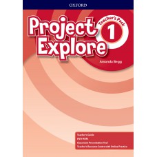 PROJECT EXPLORE 1 - TEACHER´S PACK