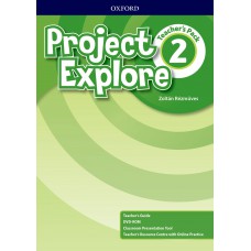 PROJECT EXPLORE 2 - TEACHER´S PACK