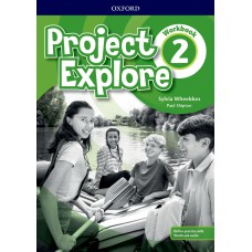 PROJECT EXPLORE 2 - WORKBOOK WITH ONLINE PRACTICE AND AUDIO