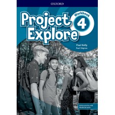 PROJECT EXPLORE 4 - WORKBOOK WITH ONLINE PRACTICE AND VIDEO