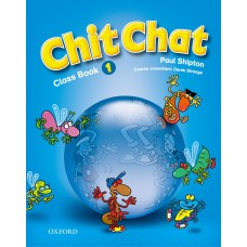 CHIT CHAT 1-CLASS BOOK