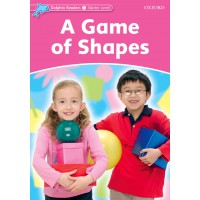 A GAME OF SHAPES - DOLPHIN READERS - STARTER LVL