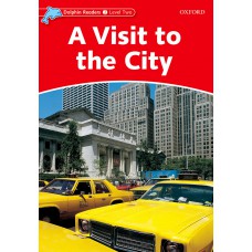 A VISIT TO THE CITY - DOLPHIN READERS - LVL 2