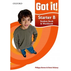 GOT IT! STARTER B STUDENT BOOK AND WORK