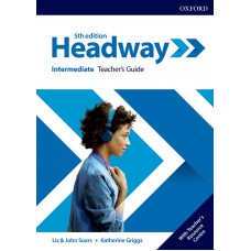 HEADWAY INTERMEDIATE - TEACHER´S GUIDE - FIFTH EDITION