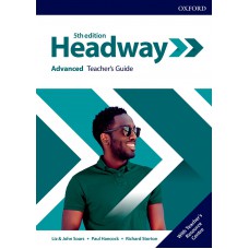 HEADWAY ADVANCED - TEACHER´S GUIDE - FIFTH EDITION