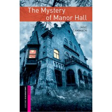 MYSTERY OF MANOR HALL - OXWL - STARTER - BOOK+AUDIO - 3RD ED