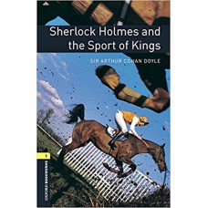 SHERLOCK HOLMES AND THE SPORT OF KINGS-OXWL-BOOK+AUDIO-3RD