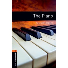 THE PIANO - OBWL - LVL 2 - BOOK WITH AUDIO - 3RD ED