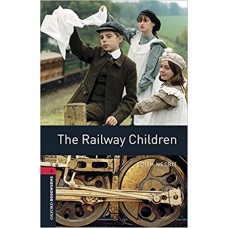 THE RAILWAY CHILDREN-OBWL-LVL 3-BOOK WITH AUDIO-3RD ED