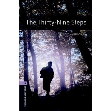 THE THIRTY-NINE STEPS-OBWL-LVL 4-BOOK WITH AUDIO-3RD ED