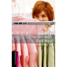 THE GIRL + RED HAIR - OXWL - STARTER - BOOK + AUDIO - 3RD ED