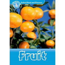 FRUIT - OXFORD READ AND DISCOVER - LVL 1