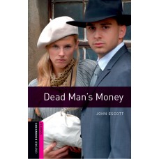 DEAD MAN´S MONEY - OBWL - STARTER LVL - 3RD ED