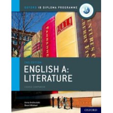 IB ENGLISH A: LITERATURE COURSE BOOK