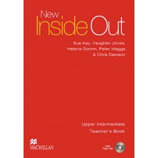 NEW INSIDE OUT TEACHERS BOOK WITH TEST CD-UPPER-INT.