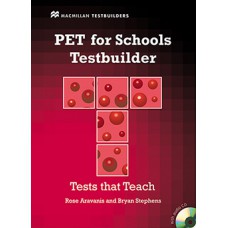 PET FOR SCHOOLS TESTBUILDER WITH AUDIO CD (W/KEY)