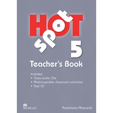 HOT SPOT TEACHERS BOOK W/TEST CD & CLASS AUDIO CD-5